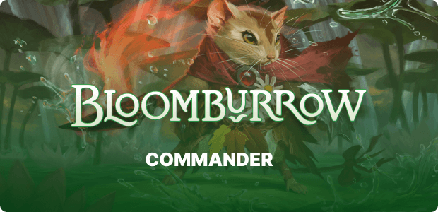 Commander: Bloomburrow