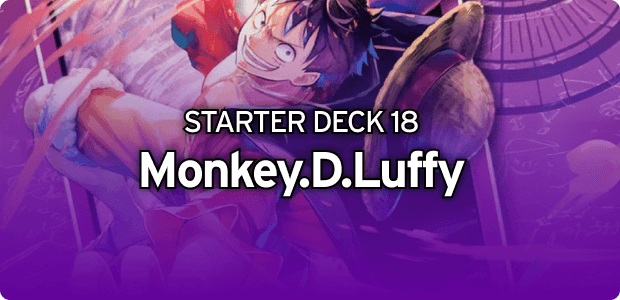 Starter Deck 18: PURPLE Monkey.D.Luffy